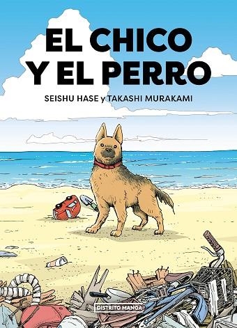 CHICO Y EL PERRO, EL  | 9788419412645 | HASE, SEISHU ;  MURAKAMI, TAKASHI | Llibreria La Gralla | Llibreria online de Granollers