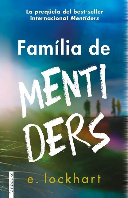 FAMÍLIA DE MENTIDERS | 9788419150554 | LOCKHART, ELISABETH | Llibreria La Gralla | Llibreria online de Granollers