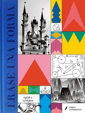 ÉRASE UNA FORMA | 9788418690204 | CRUSCHIFORM / GAZHOLE | Llibreria La Gralla | Llibreria online de Granollers