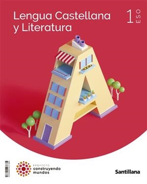 LENGUA CASTELLANA Y LITERATURA 1 ESO CONSTRUYENDO MUNDOS | 9788468049335 | AA.VV | Llibreria La Gralla | Llibreria online de Granollers