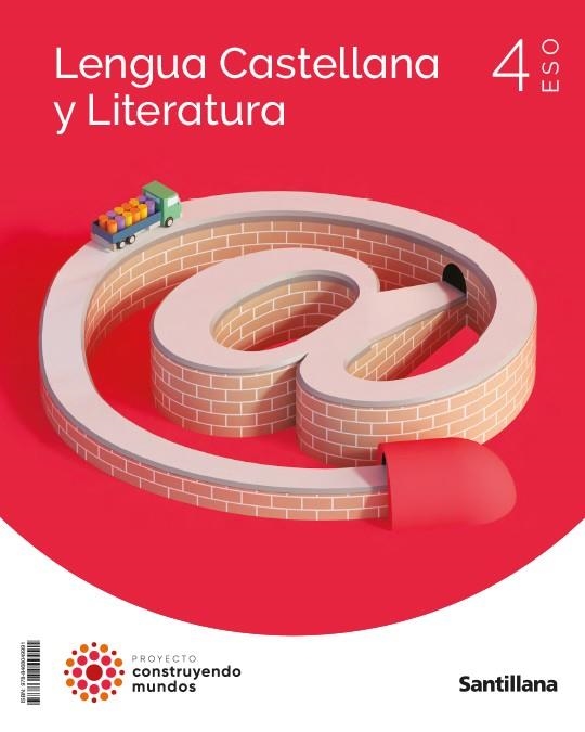 LENGUA Y LITERATURA 4 ESO CONSTRUYENDO MUNDOS | 9788468049991 | VV.AA | Llibreria La Gralla | Llibreria online de Granollers
