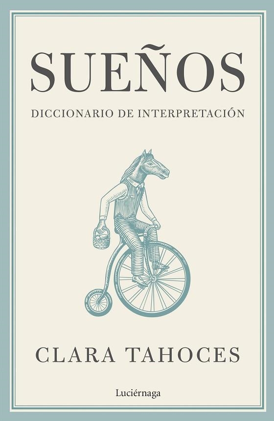 SUEÑOS. DICCIONARIO DE INTERPRETACIÓN | 9788419164711 | TAHOCES, CLARA | Llibreria La Gralla | Llibreria online de Granollers