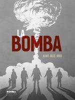 BOMBA, LA  ED. RUSTICA | 9788467962390 | ALCANTE ;  BOLLÉE ; RODIER | Llibreria La Gralla | Librería online de Granollers