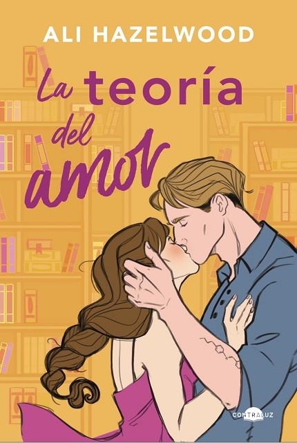 TEORÍA DEL AMOR, LA | 9788418945700 | HAZELWOOD, ALI | Llibreria La Gralla | Librería online de Granollers