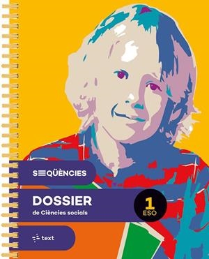 SEQÜÈNCIES DOSSIER. CIÈNCIES SOCIALS 1 ESO | 9788441235502 | CORTÉS TORRES, XAVIER/ MARCÉ FORT, JOSEP | Llibreria La Gralla | Llibreria online de Granollers