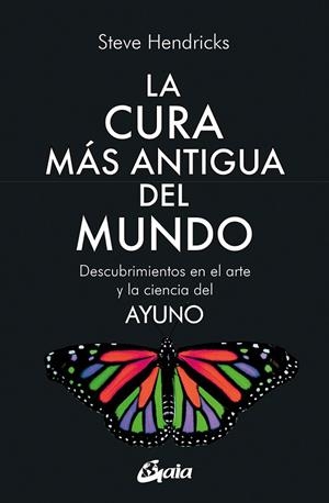 CURA MÁS ANTIGUA DEL MUNDO, LA  | 9788411080286 | HENDRICKS, STEVE | Llibreria La Gralla | Librería online de Granollers