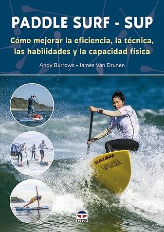 PADDLE SURF | 9788418655234 | BURROWS, ANDY;  VAN DRUNEN, JAMES | Llibreria La Gralla | Librería online de Granollers