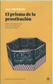 PRISMA DE LA PROSTITUCIÓN, EL | 9788419160416 | PHETERSON, GAIL | Llibreria La Gralla | Llibreria online de Granollers