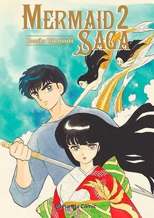 MERMAID SAGA Nº 02/03 | 9788411402897 | TAKAHASHI, RUMIKO | Llibreria La Gralla | Librería online de Granollers