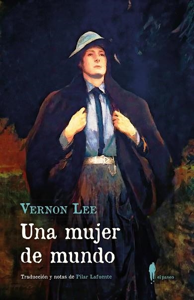 UNA MUJER DE MUNDO | 9788419188281 | LEE, VERNON | Llibreria La Gralla | Librería online de Granollers