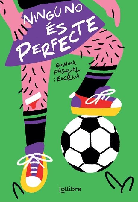 NINGÚ NO ÉS PERFECTE | 9788418650116 | PASQUAL I ESCRIVÀ, GEMMA | Llibreria La Gralla | Librería online de Granollers