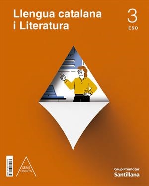 LLENGUA CATALANA I LITERATURA SERIE OBERTA 3 SEC | 9788413155913 | Llibreria La Gralla | Llibreria online de Granollers