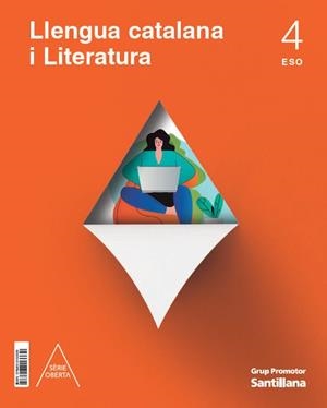 LLENGUA CATALANA I LITERATURA SERIE OBERTA 4 SEC | 9788413153339 | Llibreria La Gralla | Llibreria online de Granollers