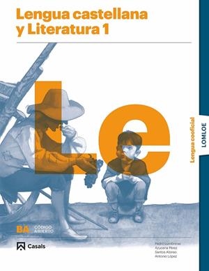 LENGUA CASTELLANA Y LITERATURA 1 BA LENGUA COOFICIAL LOMLOE (DIGITAL) (2022) | 9788421877715 | Llibreria La Gralla | Llibreria online de Granollers