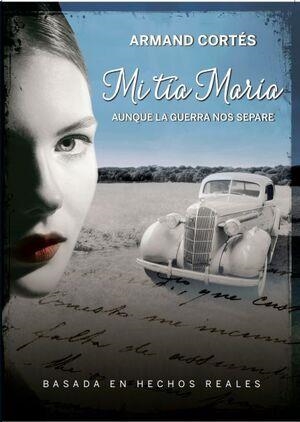 MI TIA MARIA | 9788409518746 | CORTÉS GARCIA, ARMAND | Llibreria La Gralla | Librería online de Granollers