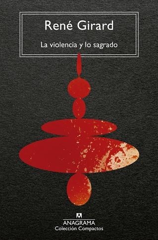 VIOLENCIA Y LO SAGRADO, LA (BOLSILLO) | 9788433919557 | GIRARD, RENÉ | Llibreria La Gralla | Llibreria online de Granollers