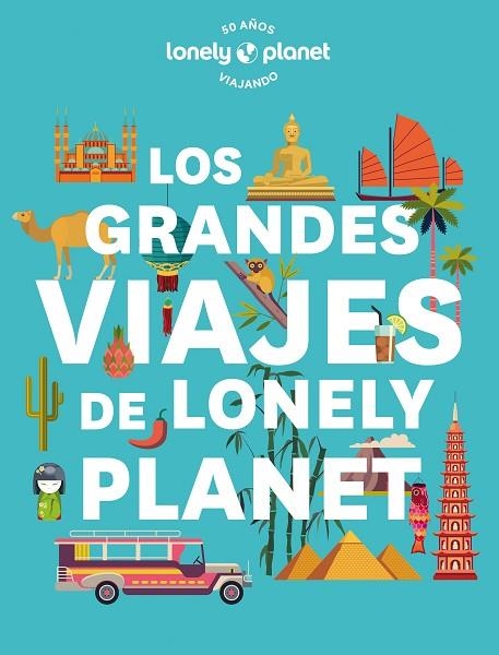 GRANDES VIAJES DE LONELY PLANET, LOS | 9788408268567 | AA. VV. | Llibreria La Gralla | Llibreria online de Granollers
