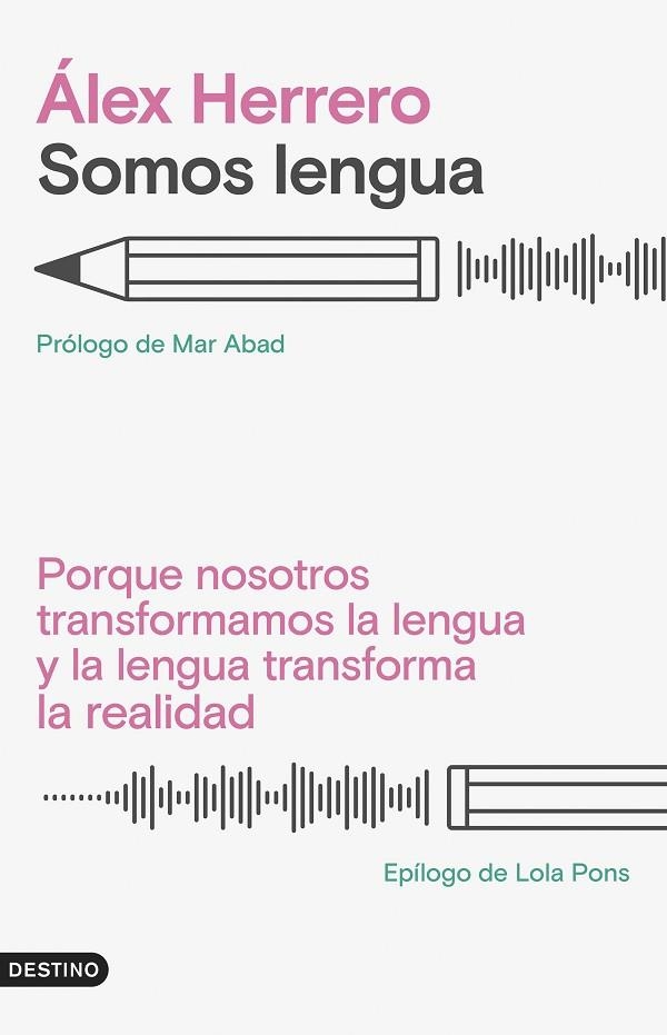 SOMOS LENGUA | 9788423363452 | HERRERO, ÁLEX | Llibreria La Gralla | Librería online de Granollers