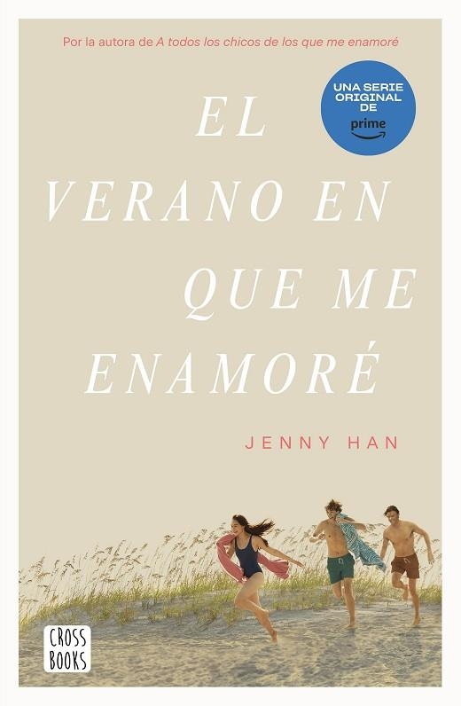 VERANO EN QUE ME ENAMORÉ, EL  | 9788408274322 | HAN, JENNY | Llibreria La Gralla | Llibreria online de Granollers