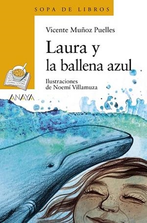 LAURA Y LA BALLENA AZUL | 9788414334836 | MUÑOZ PUELLES, VICENTE | Llibreria La Gralla | Llibreria online de Granollers