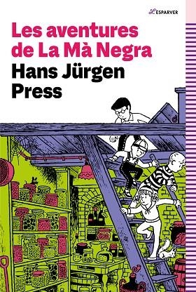AVENTURES DE LA MÀ NEGRA, LES | 9788419366351 | PRESS, HANS JÜRGEN | Llibreria La Gralla | Librería online de Granollers
