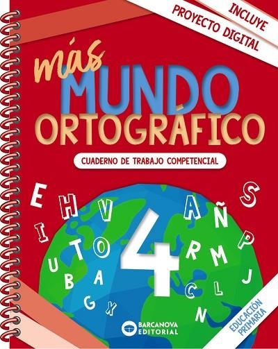 MÁS MUNDO ORTOGRÁFICO 4 | 9788448957407 | CAMPS, MONTSERRAT / SERRA, LLUÏSA | Llibreria La Gralla | Llibreria online de Granollers