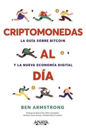 CRIPTOMONEDAS AL DÍA | 9788441548244 | ARMSTRONG, BEN | Llibreria La Gralla | Librería online de Granollers