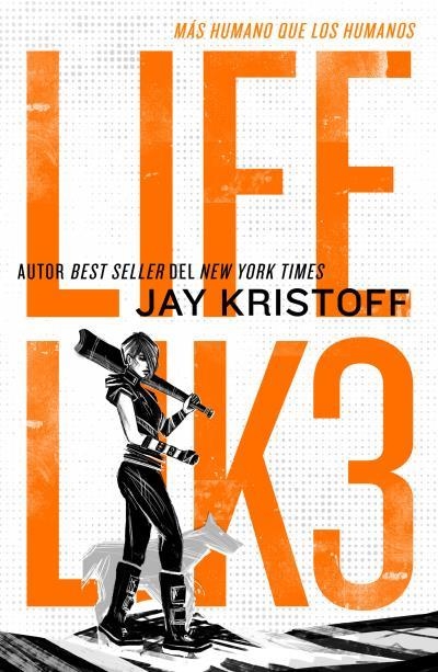 LIFEL1K3: MÁS HUMANO QUE LOS HUMANOS | 9788419030528 | KRISTOFF, JAY | Llibreria La Gralla | Librería online de Granollers