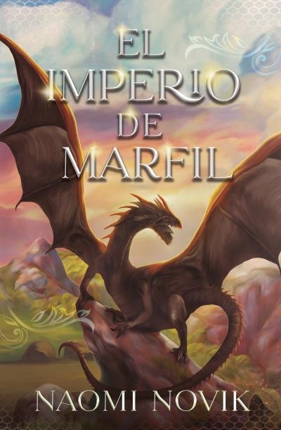 IMPERIO DE MARFIL, EL  | 9788419030177 | NOVIK, NAOMI | Llibreria La Gralla | Librería online de Granollers