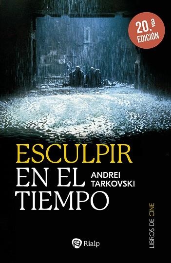 ESCULPIR EN EL TIEMPO | 9788432163715 | TARKOVSKI, ANDREI | Llibreria La Gralla | Llibreria online de Granollers