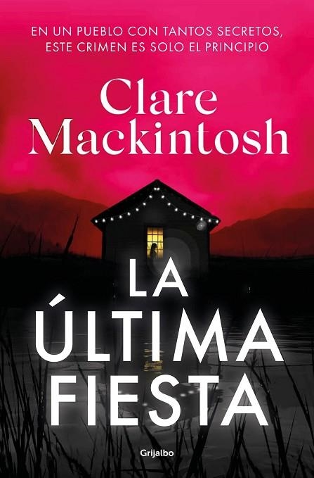 ÚLTIMA FIESTA, LA | 9788425363542 | MACKINTOSH, CLARE | Llibreria La Gralla | Llibreria online de Granollers