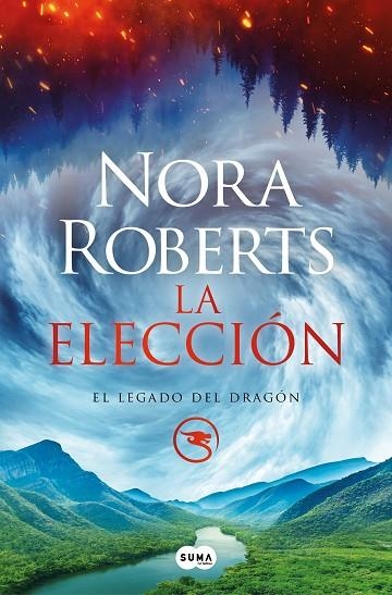 ELECCIÓN, LA  (EL LEGADO DEL DRAGÓN 3) | 9788491296584 | ROBERTS, NORA | Llibreria La Gralla | Librería online de Granollers