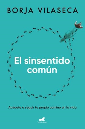 SINSENTIDO COMÚN, EL  | 9788419248626 | VILASECA, BORJA | Llibreria La Gralla | Librería online de Granollers