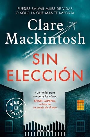 SIN ELECCIÓN | 9788466367325 | MACKINTOSH, CLARE | Llibreria La Gralla | Librería online de Granollers