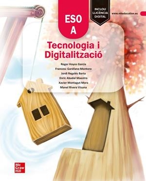 TECNOLOGIA I DIGITALITZACIÓ A. ESO | 9788448626471 | GAROFANO, F. | Llibreria La Gralla | Librería online de Granollers