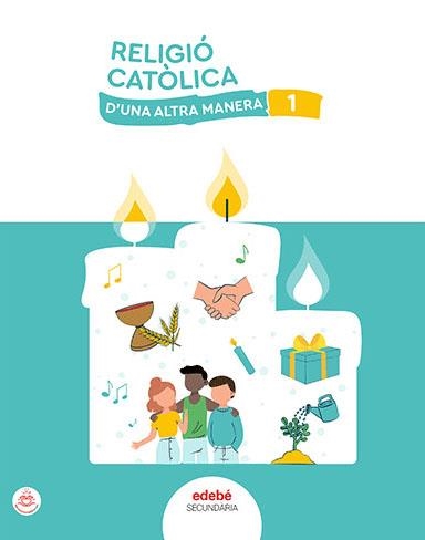 RELIGIÓ CATÒLICA 1 | 9788468357799 | EDEBÉ, OBRA COLECTIVA | Llibreria La Gralla | Llibreria online de Granollers
