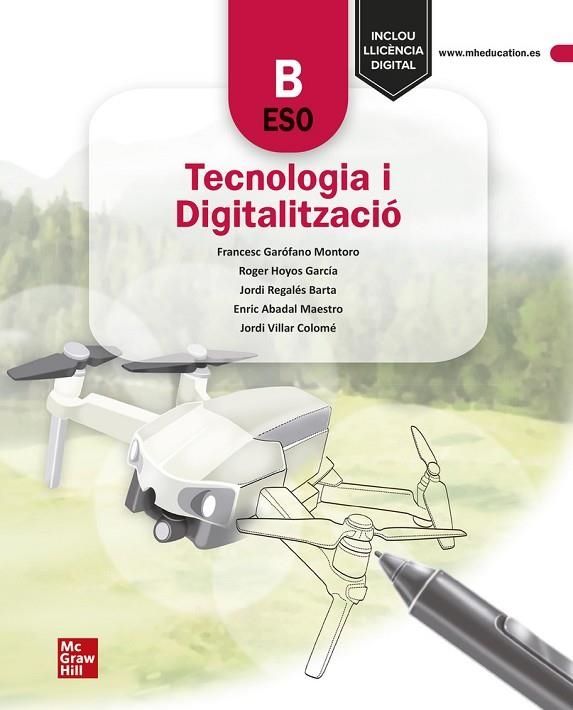 TECNOLOGIA I DIGITALITZACIÓ B. ESO | 9788448639587 | GAROFANO, F. | Llibreria La Gralla | Librería online de Granollers