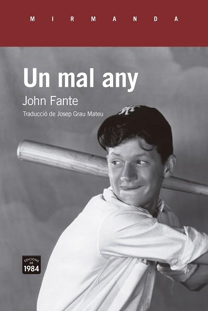 UN MAL ANY | 9788418858543 | FANTE, JOHN | Llibreria La Gralla | Llibreria online de Granollers