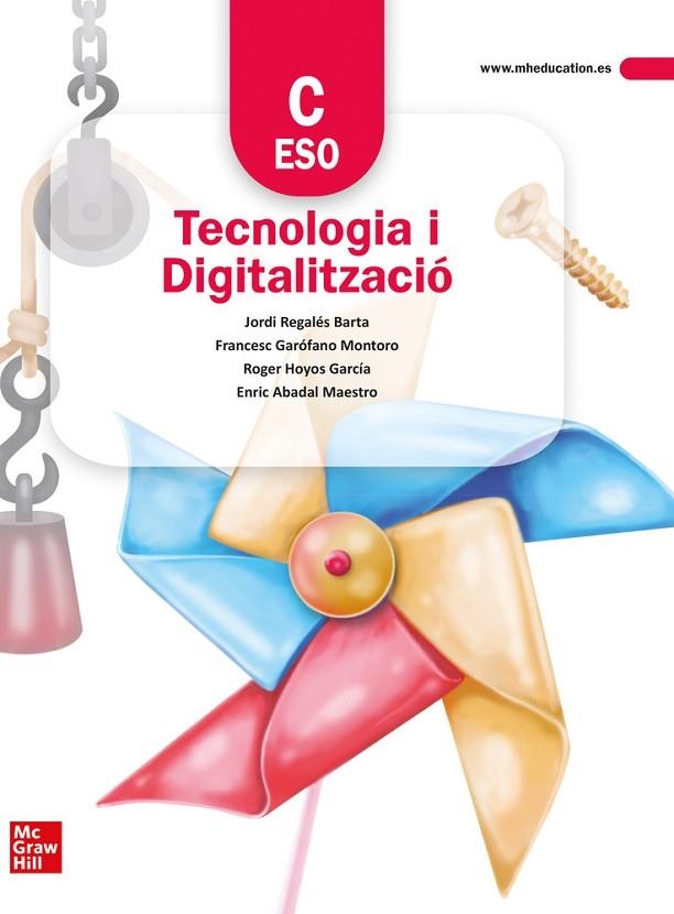 TECNOLOGIA I DIGITALITZACIÓ C. ESO | 9788448627409 | GAROFANO, F. | Llibreria La Gralla | Librería online de Granollers