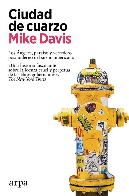 CIUDAD DE CUARZO | 9788419558060 | DAVIS, MIKE | Llibreria La Gralla | Librería online de Granollers