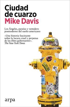 CIUDAD DE CUARZO | 9788419558060 | DAVIS, MIKE | Llibreria La Gralla | Librería online de Granollers