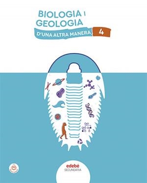 BIOLOGIA I GEOLOGIA 4 | 9788468365718 | EDEBÉ, OBRA COLECTIVA | Llibreria La Gralla | Llibreria online de Granollers