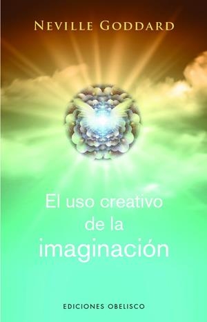 USO CREATIVO DE LA IMAGINACIÓN, EL | 9788411720281 | GODDARD, NEVILLE | Llibreria La Gralla | Librería online de Granollers