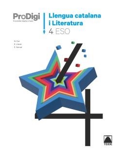 QUADERN PRODIGI. LLENGUA CATALANA I LITERATURA 4 ESO | 9788430773725 | COT ESCODA, NÚRIA / LLORET MAGDALENA, EMPAR / SERVAT BALLESTER, ESPERANÇA | Llibreria La Gralla | Llibreria online de Granollers