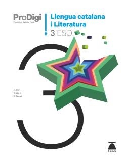 QUADERN PRODIGI. LLENGUA CATALANA I LITERATURA 3 ESO | 9788430772865 | COT ESCODA, NÚRIA / LLORET MAGDALENA, EMPAR / SERVAT BALLESTER, ESPERANÇA / MARTÍ TORRES, CARME | Llibreria La Gralla | Llibreria online de Granollers