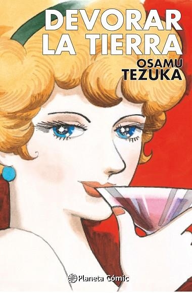 DEVORAR LA TIERRA (TEZUKA) | 9788411403658 | TEZUKA, OSAMU | Llibreria La Gralla | Llibreria online de Granollers