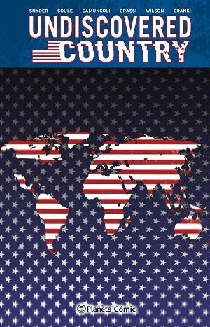 UNDISCOVERED COUNTRY Nº 04 | 9788411404365 | SNYDER, SCOTT ; SOULE, CHARLES ;  CAMUNCOLI, GIUSEPPE | Llibreria La Gralla | Llibreria online de Granollers