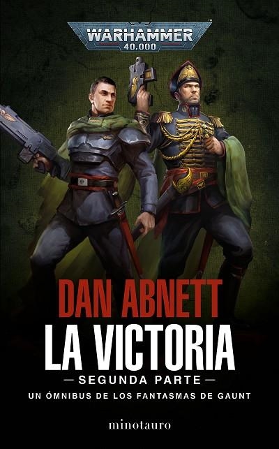 FANTASMAS DE GAUNT OMNIBUS , LOS Nº 05 LA VICTORIA: SEGUNDA PARTE | 9788445015155 | ABNETT, DAN | Llibreria La Gralla | Llibreria online de Granollers