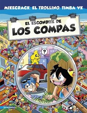 ESCONDITE DE LOS COMPAS, EL | 9788427050860 | MIKECRACK, EL TROLLINO Y TIMBA VK | Llibreria La Gralla | Librería online de Granollers