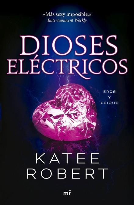 DIOSES ELÉCTRICOS (ELECTRIC IDOL) | 9788427051669 | ROBERT, KATEE | Llibreria La Gralla | Llibreria online de Granollers